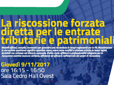 Ecomondo 2017. Convegno: La riscossione forzata diretta per le entrate tributarie e patrimoniali.